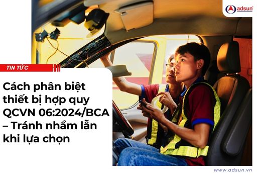 Cách phân biệt thiết bị hợp quy QCVN 06:2024/BCA