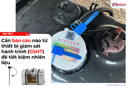 Cần báo cáo nào từ thiết bị giám sát hành trình (GSHT) để tiết kiệm nhiên liệu