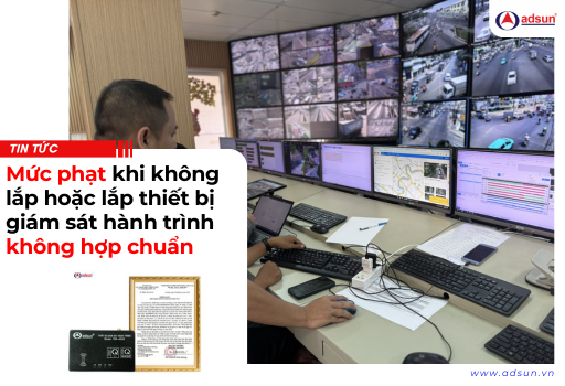 Mức phạt khi không lắp hoặc lắp thiết bị giám sát hành trình không hợp chuẩn