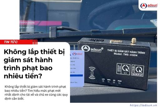Không lắp thiết bị giám sát hành trình phạt bao nhiêu tiền?