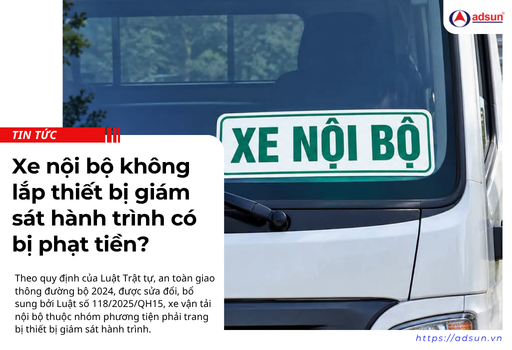 Xe nội bộ không lắp thiết bị giám sát hành trình có bị phạt tiền?